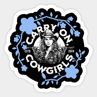 Carry On Cowgirls (blue flowers, circular text) Sticker